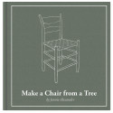 Make a chair from a Tree